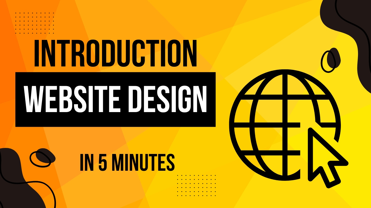 Introduction to Website Design: A Beginner’s Guide